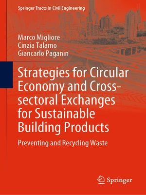 cover image of Strategies for Circular Economy and Cross-sectoral Exchanges for Sustainable Building Products